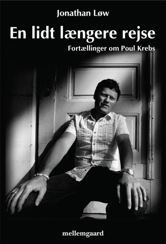 Book cover for EN LIDT LÆNGERE REJSE – FORTÆLLINGER OM POUL KREBS
