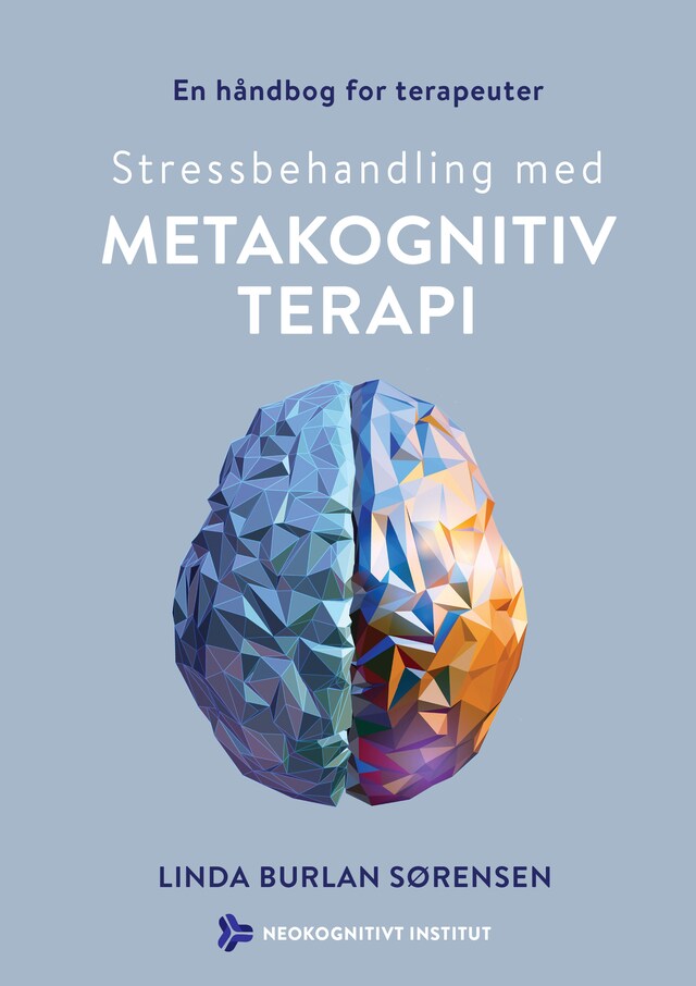 Bokomslag for Stressbehandling med metakognitiv terapi