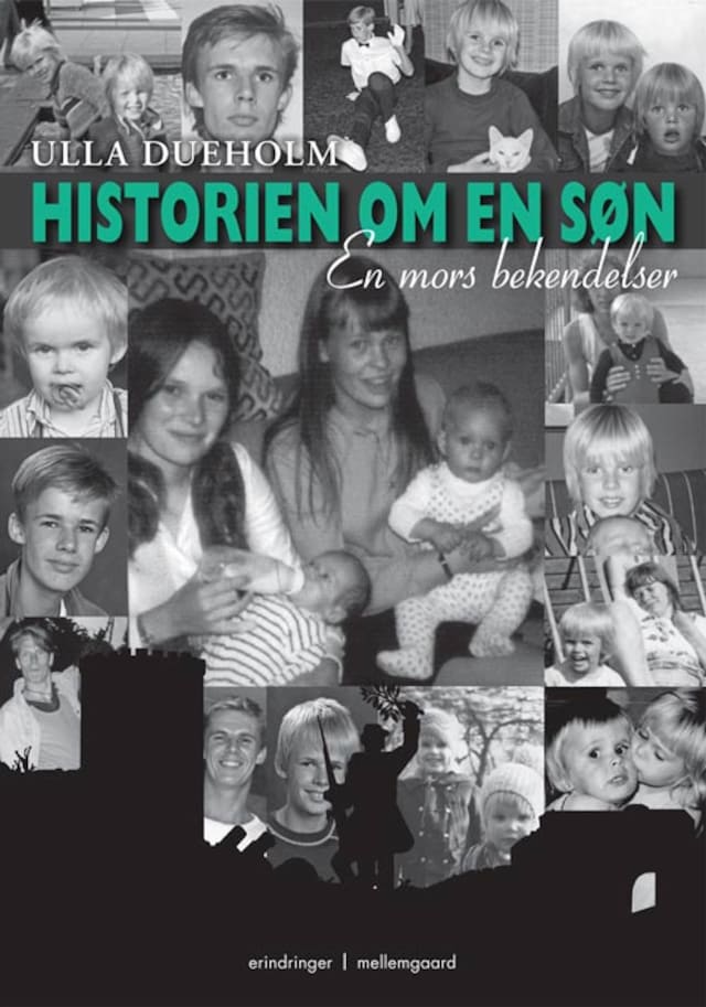 Okładka książki dla Historien om en søn - en mors bekendelser