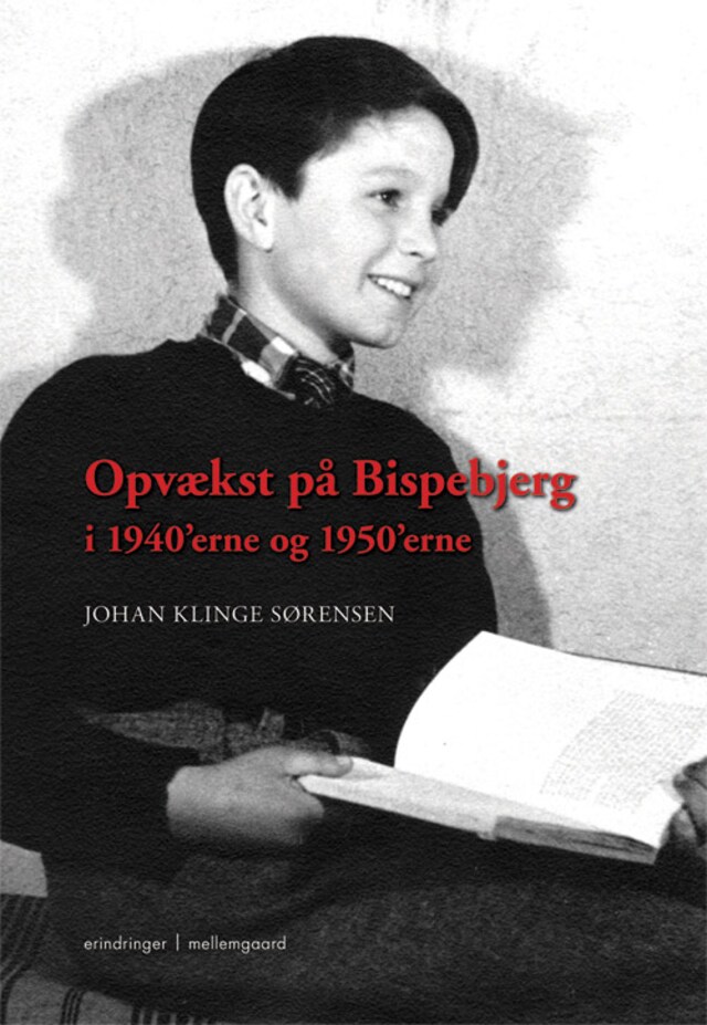 Book cover for Opvækst på Bispebjerg i 1940'erne og 1950'erne