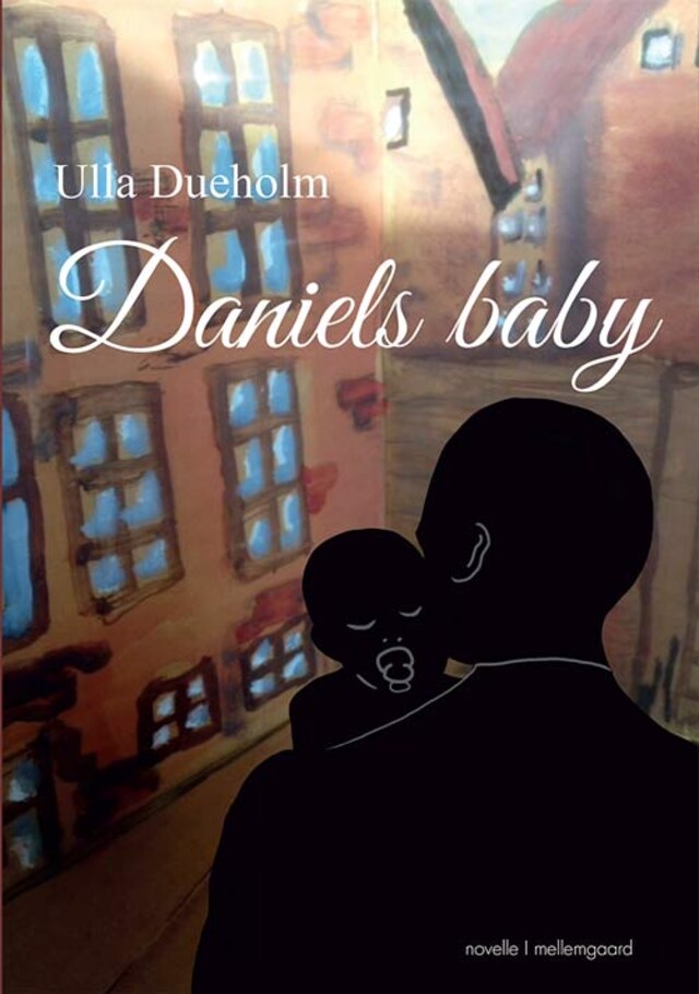 Book cover for Daniels baby