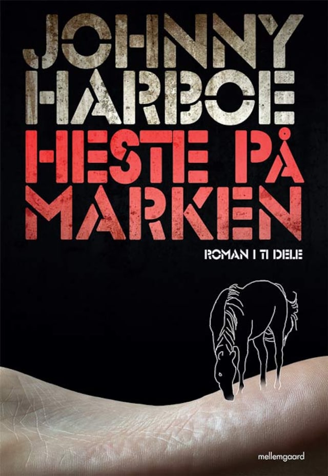 Book cover for Heste på marken – Roman i ti dele