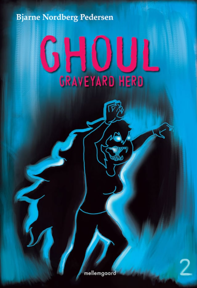 Portada de libro para Ghoul – Graveyard Herd 2