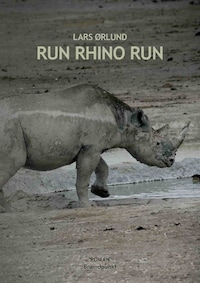 Run Rhino Run