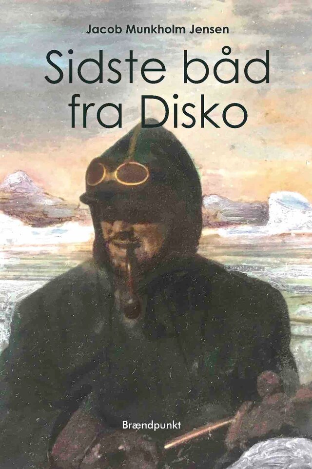 Copertina del libro per Sidste båd fra Disko