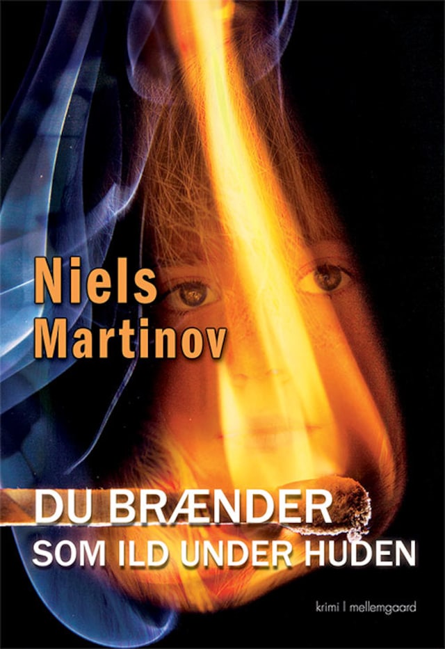 Book cover for Du brænder som ild under huden