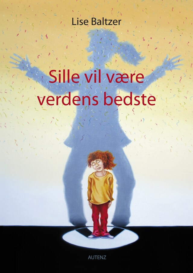 Book cover for Sille vil være verdens bedste