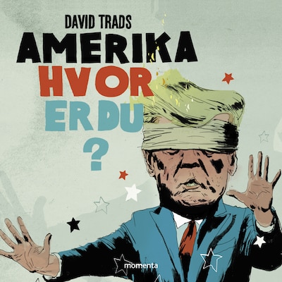 Amerika, hvor er du?