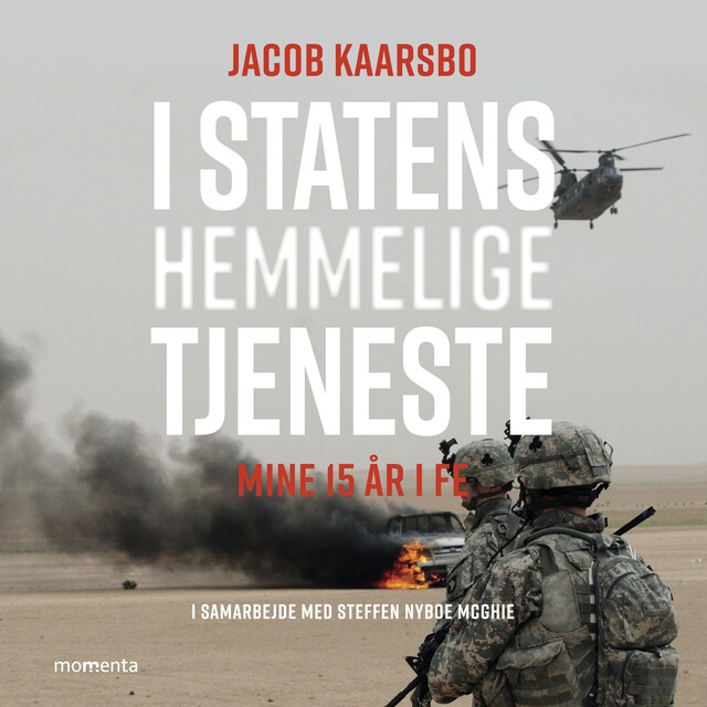 Book cover for I statens hemmelige tjeneste - Mine 15 år i FE