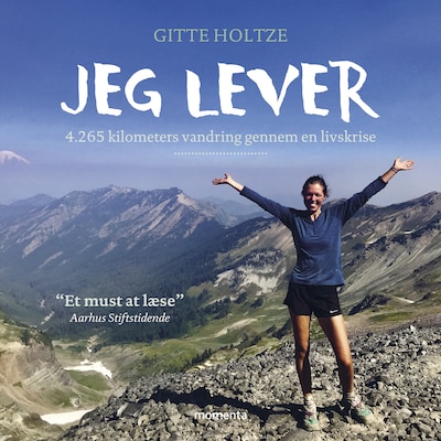 Jeg lever - 4.265 kilometers vandring gennem en livskrise