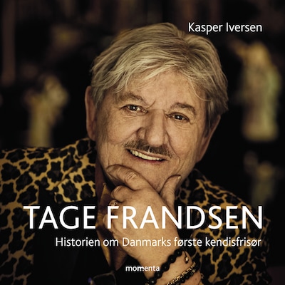 Tage Frandsen - Historien om Danmarks første kendisfrisør