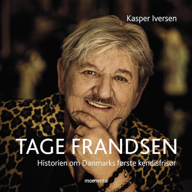 Book cover for Tage Frandsen - Historien om Danmarks første kendisfrisør