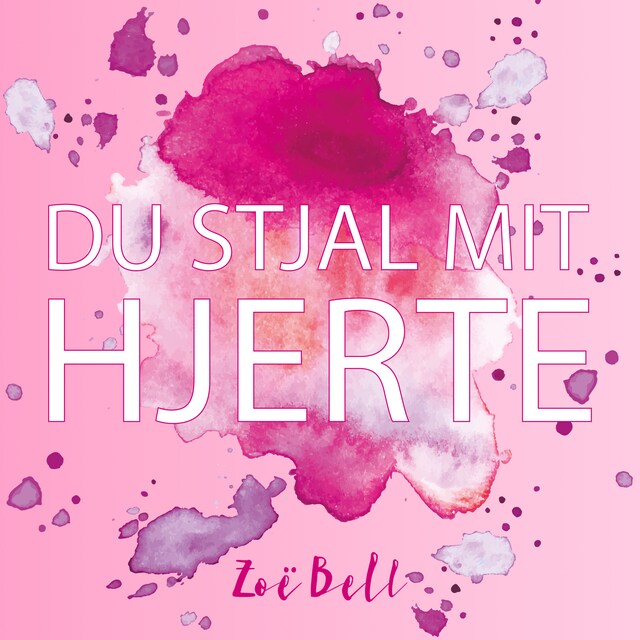 Du stjal mit hjerte