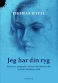 JEG HAR DIN RYG