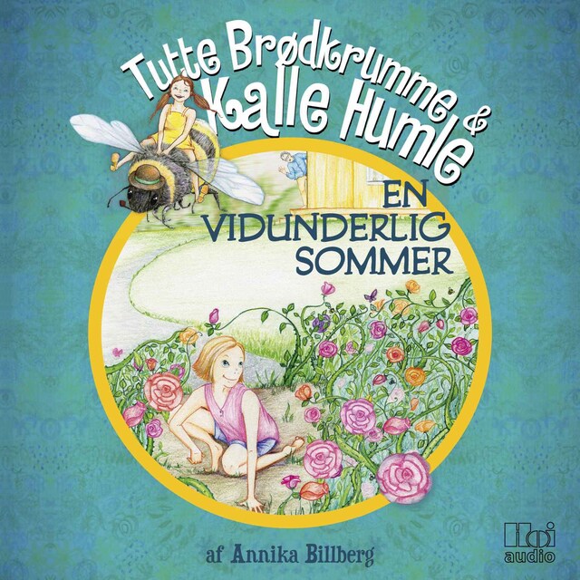 Book cover for Tutte Brødkrumme og Kalle Humle - En vidunderlig sommer