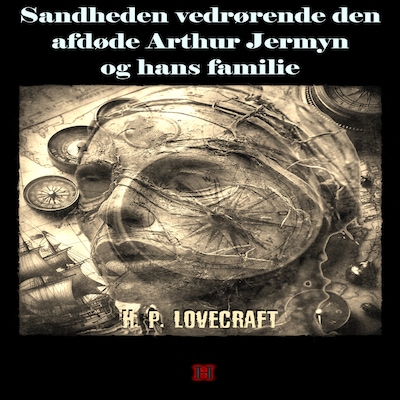 Sandheden vedrørende den afdøde Arthur Jermyn og hans familie