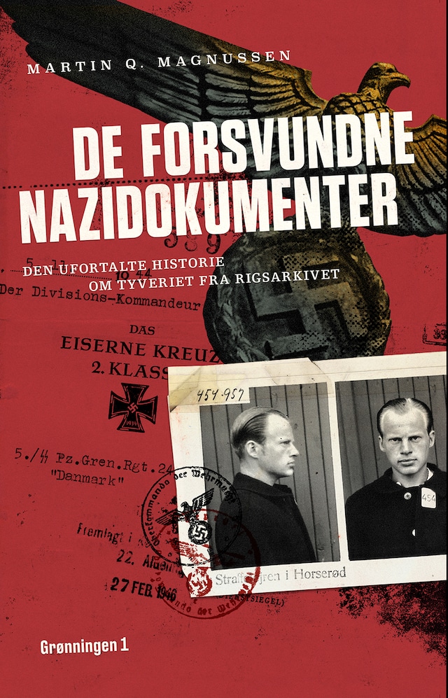 Couverture de livre pour De forsvundne nazidokumenter