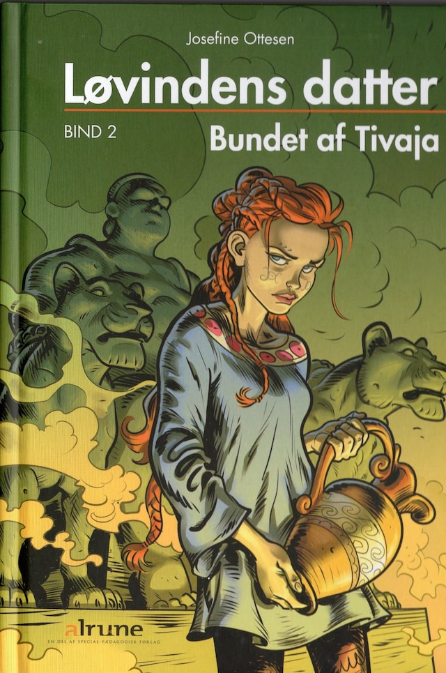 Book cover for Løvindens datter, bind 2. Bundet af Tivaja lydbog
