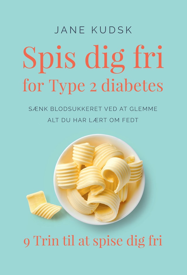 Kirjankansi teokselle Spis dig fri for Type 2 diabetes
