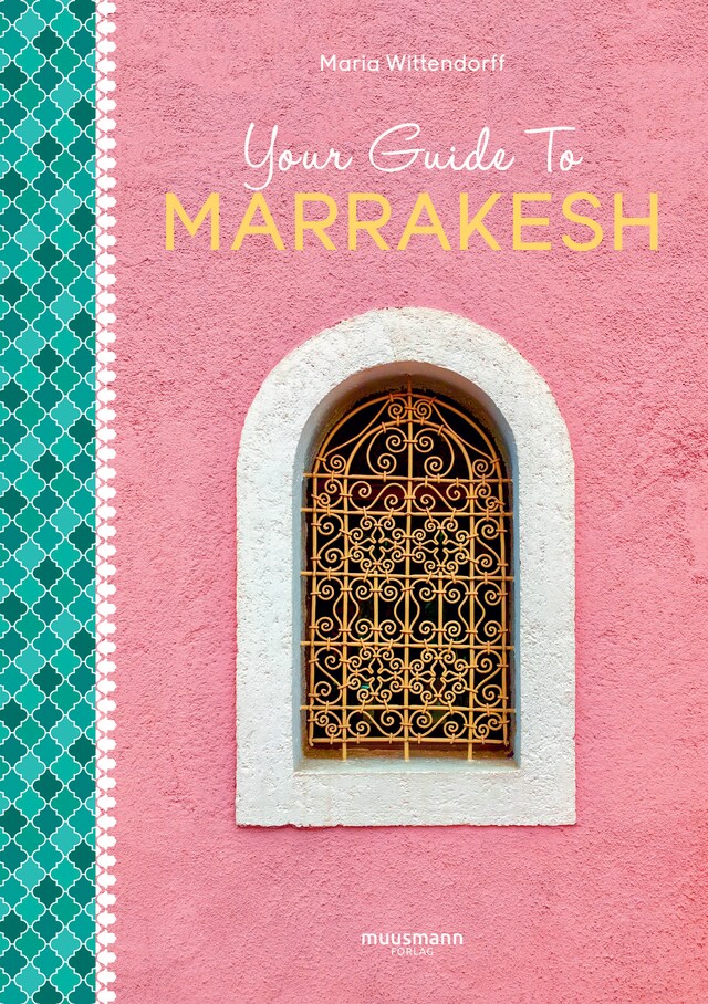 Book cover for Your Guide To Marrakesh