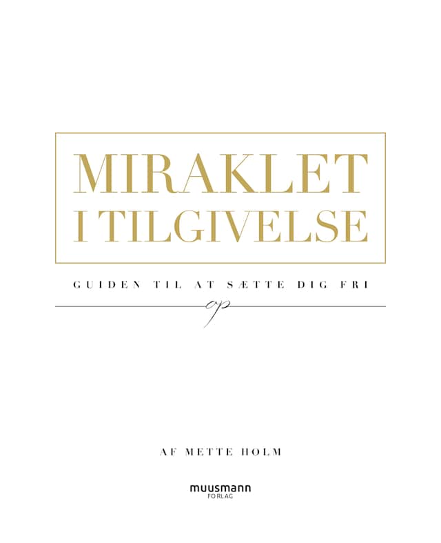 Book cover for Miraklet i tilgivelse