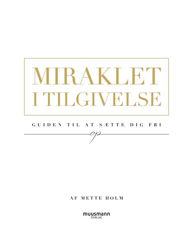 Bogomslag for Miraklet i tilgivelse