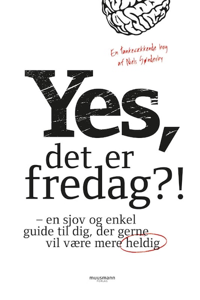 Yes, det er fredag?!