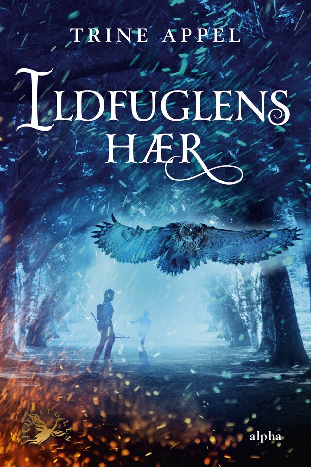 Book cover for Ildfuglens hær