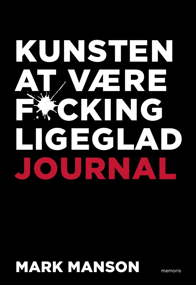 Book cover for Kunsten at være fucking ligeglad journal