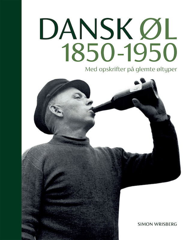 Book cover for Dansk øl 1850-1950