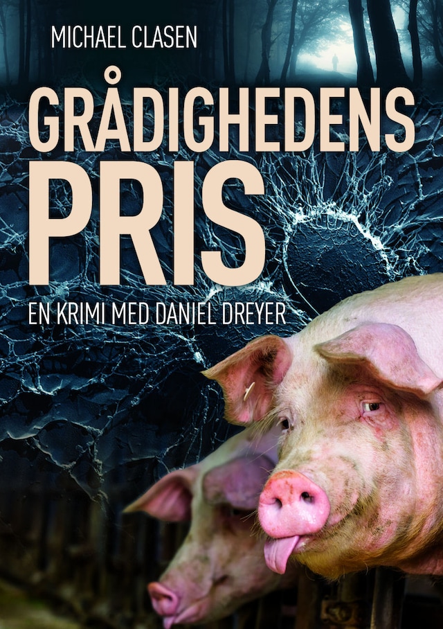 Grådighedens pris