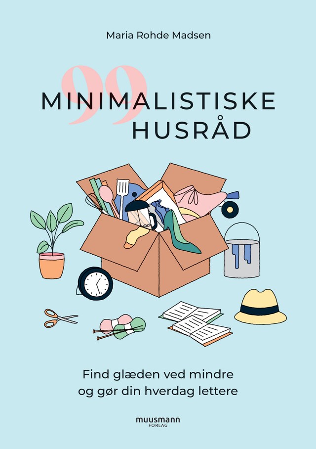 Bogomslag for 99 minimalistiske husråd