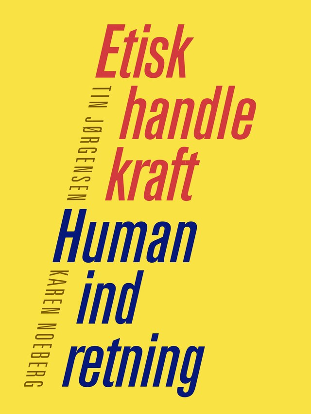 Book cover for Etisk handlekraft - Human indretning