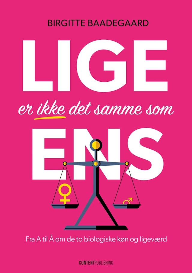 Book cover for Lige er ikke det samme som ens