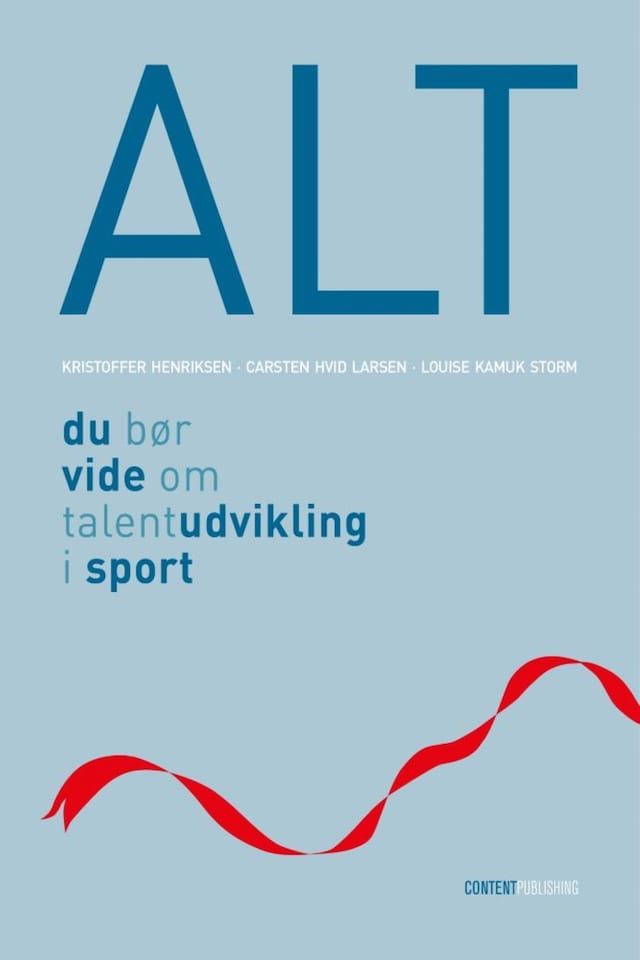 Book cover for Alt du bør vide om talentudvikling i sport