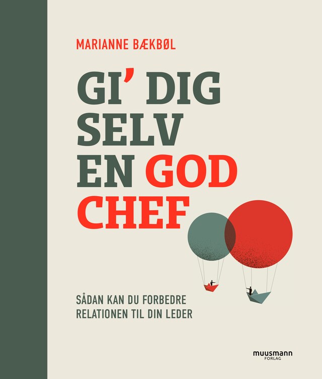 Bogomslag for Gi’ dig selv en god chef