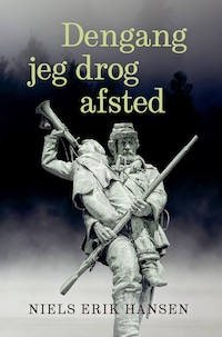 Dengang jeg drog afsted
