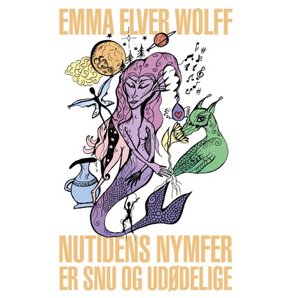 Nutidens Nymfer Er Snu og Udødelige bookCoverFor