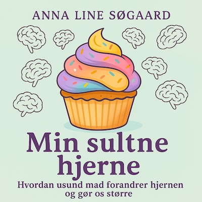 Min sultne hjerne