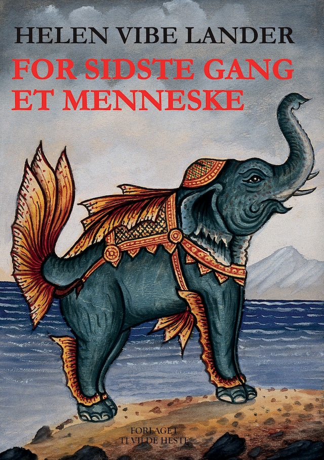 Book cover for For sidste gang et menneske