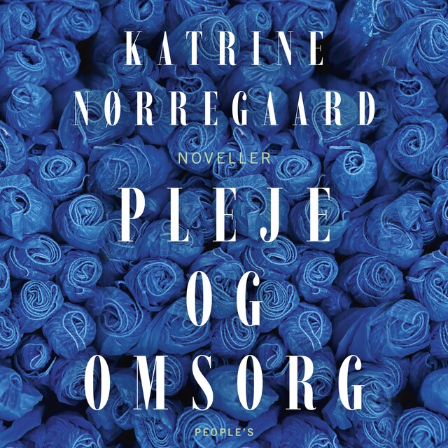 Book cover for Pleje og omsorg