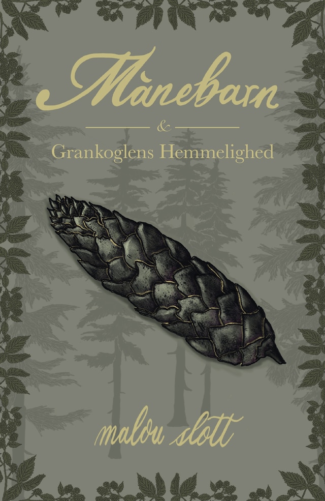 Book cover for Månebarn & Grankoglens Hemmelighed