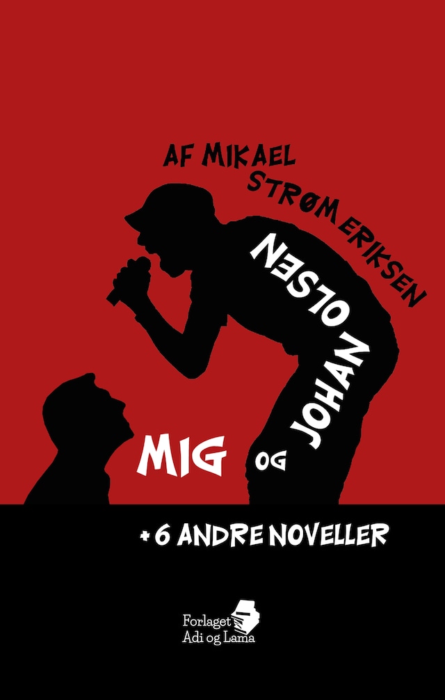 Boekomslag van Mig og Johan Olsen + 6 andre noveller