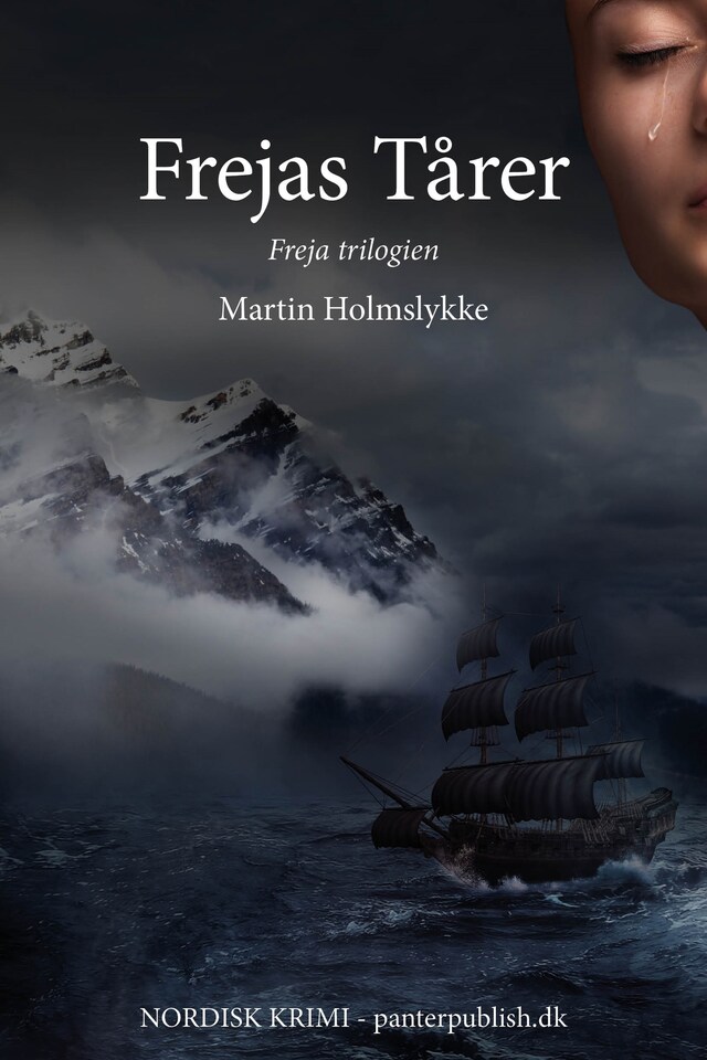 Book cover for Frejas Tårer - Freja-trilogien III