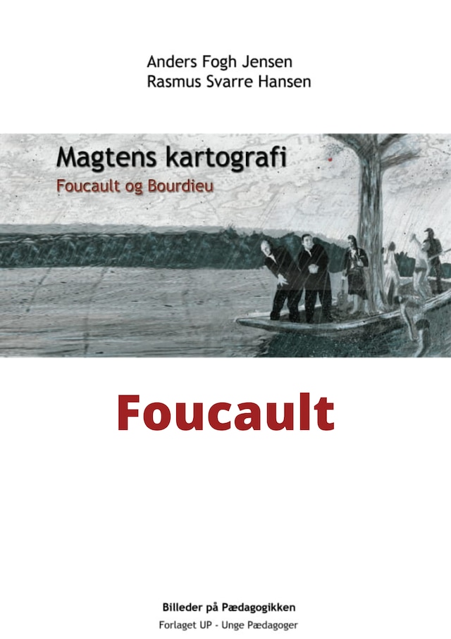 Bogomslag for Foucault - Magtens kartografi