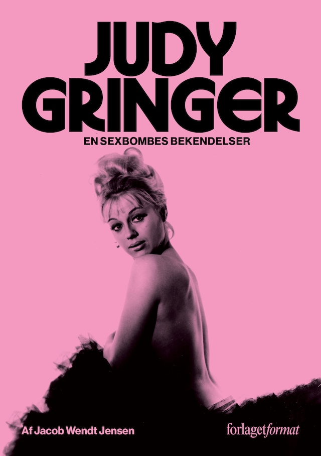 Book cover for Judy Gringer - en sexbombes bekendelser