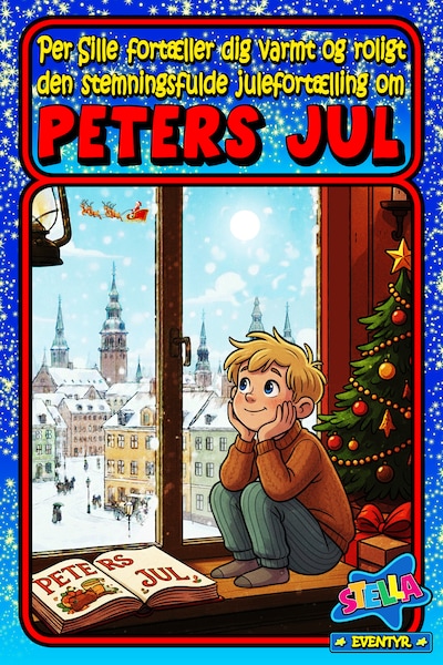Per Sille fortæller dig varmt og roligt den stemningsfulde julehistorie om Peters Jul