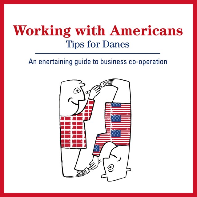 Buchcover für Working with Americans: Tips for Danes