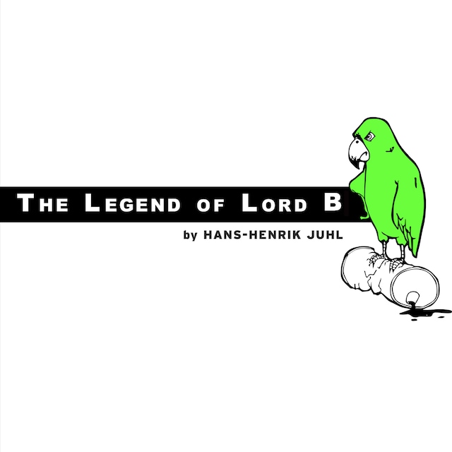 The Legend of Lord B