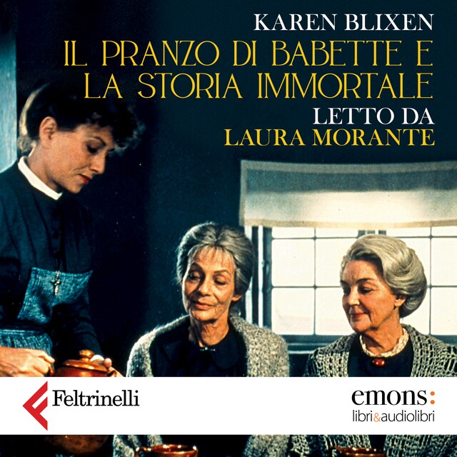 Kirjankansi teokselle Il pranzo di Babette e La storia immortale